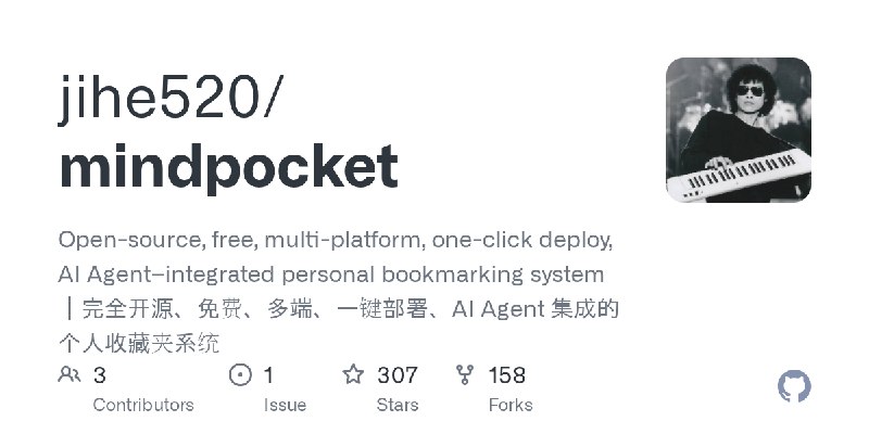 GitHub - jihe520/mindpocket: Open-source, free, multi-platform, one-click deploy, AI Agent–integrated personal bookmarking sys…